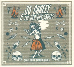 Shake Them Rattlin' Bones