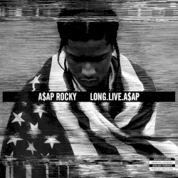 LONG.LIVE.A$AP (deluxe edition)