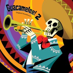 Guacamelee! 2 Original Soundtrack