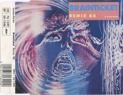 Brainticket Remix ’88