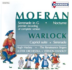 Moeran: Serenade in G / Nocturne / Warlock: Capriol Suite / Serenade