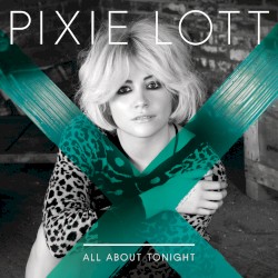 All About Tonight (Remixes)