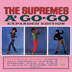 The Supremes A’ Go‐Go (expanded edition)