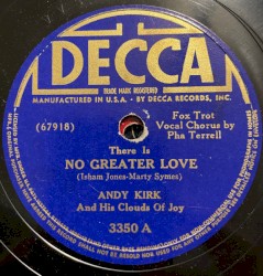 There Is No Greater Love / Midnight Stroll