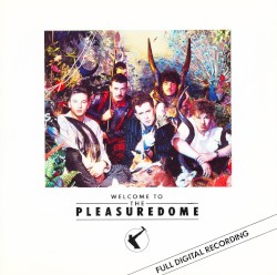 Welcome to the Pleasuredome
