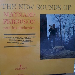 The New Sounds Of Maynard Ferguson And His Orchestra