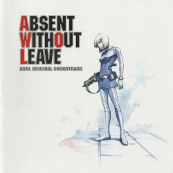 AWOL (Original Soundtrack) = エイウォール (オリジナル サウンドトラック)