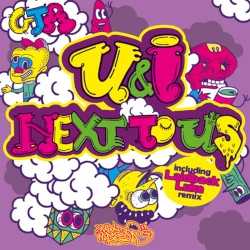 U&I / Next To Us