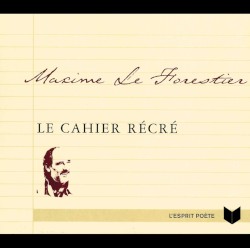 Le Cahier récré : 17 chansons de Brassens à l’usage des garnements