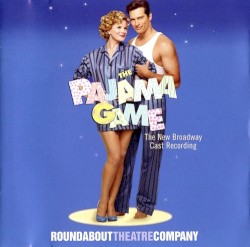 The Pajama Game (The New Broadway Cast Recording)