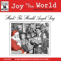 Joy to the World: Hark! the Herald Angels Sing