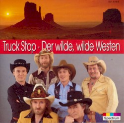 Der wilde, wilde Westen