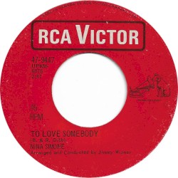 To Love Somebody / I Can’t See Nobody