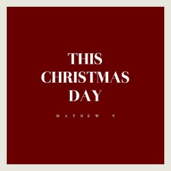 This Christmas Day