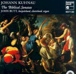 The Biblical Sonatas (Harpsichord, Clavichord & Organ: John Butt)