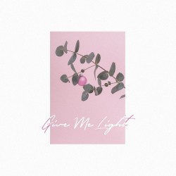 Give Me Light