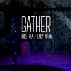 Gather