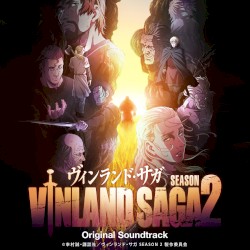 Tvanime’Vinland Saga’SEASON2 Original Soundtrack