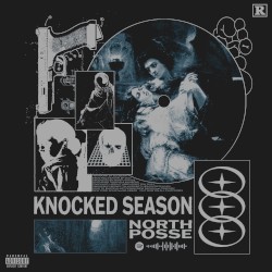 Knocked Season Vol I