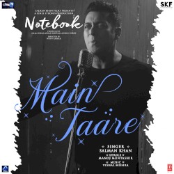 Main Taare (“From Notebook”)