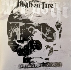 Spitting Fire Live, Vol 1