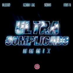 Ultra complicado (remix)