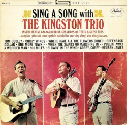 Sing A Song With The Kingston Trio
