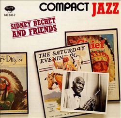 Sidney Bechet and Friends