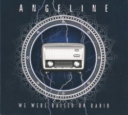 We Were Raised on Radio