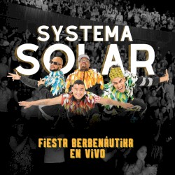 Fiesta Berbenáutika (En Vivo)