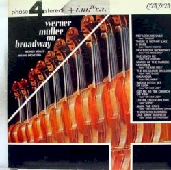 Werner Müller on Broadway