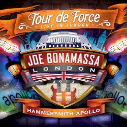Tour de Force: Live in London – Hammersmith Apollo