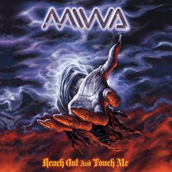 Reach Out and Touch Me