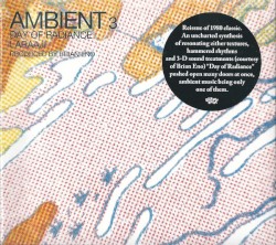 Ambient 3: Day of Radiance
