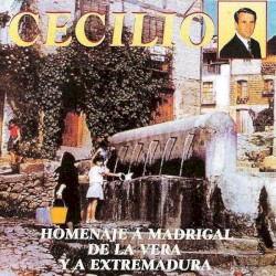 Homenaje A Madrigal De La Vera Y A Extremadura