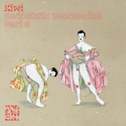 Hedonistic Tendencies, Pt. 2