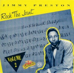 Jimmy Preston, Volume 2: Rock the Joint