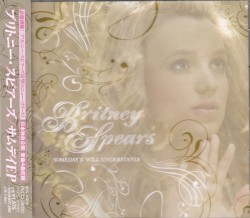 Someday (I Will Understand)