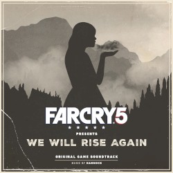 Far Cry 5 Presents: We Will Rise Again (Original Game Soundtrack)