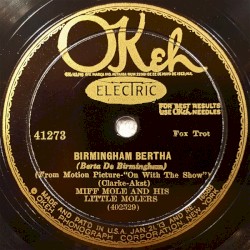 Birmingham Bertha / Moanin' Low
