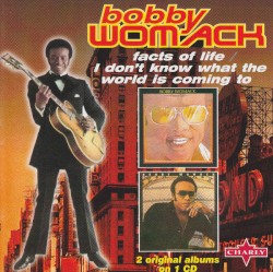 Facts of Life / I Don’t Know What the World Is Coming To