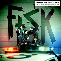 Shut the Front Door (Too Young for This)