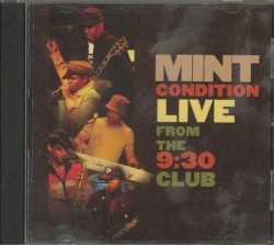 Mint Condition Live From The 9:30 Club