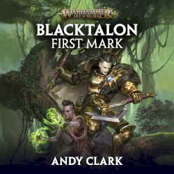 Blacktalon: First Mark