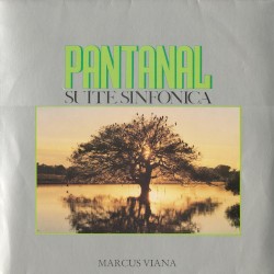 Pantanal - Suíte Sinfônica