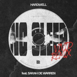 No Sleep (VIVID remix)