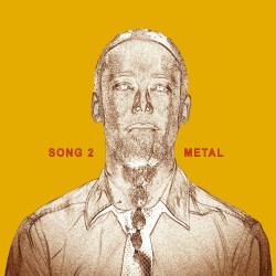 Song 2 (Metal Cover)