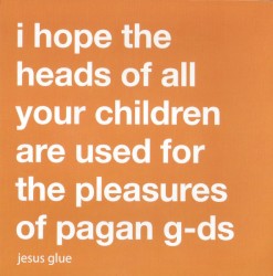 Jesus Glue