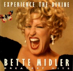 Experience the Divine: Greatest Hits
