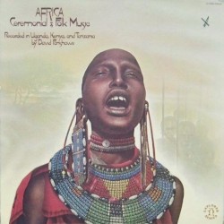 Africa - Ceremonial & Folk Music